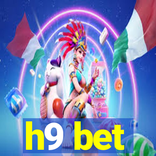 h9 bet