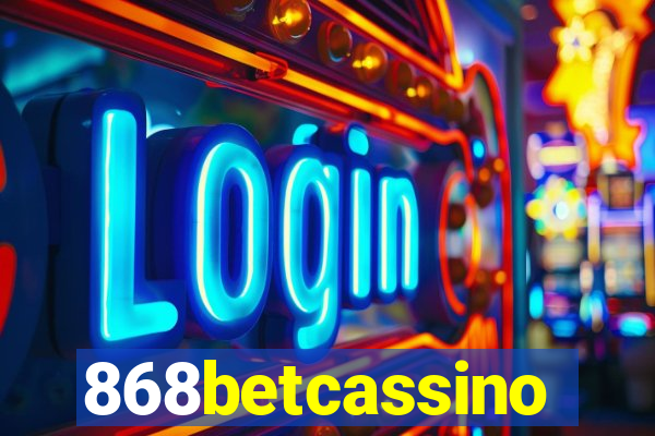 868betcassino