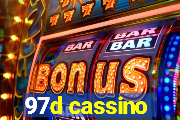 97d cassino