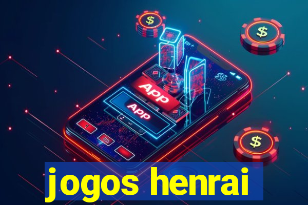 jogos henrai