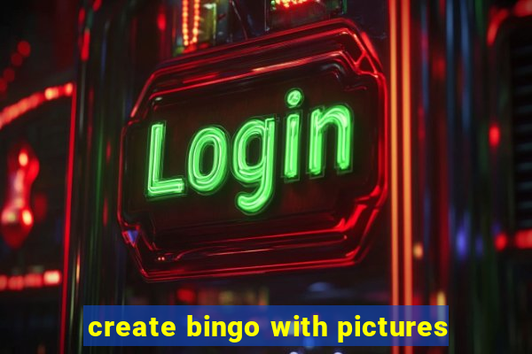 create bingo with pictures