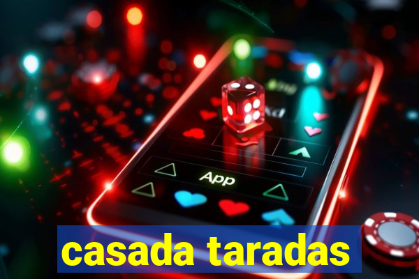 casada taradas