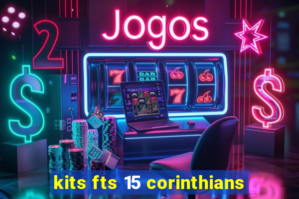 kits fts 15 corinthians