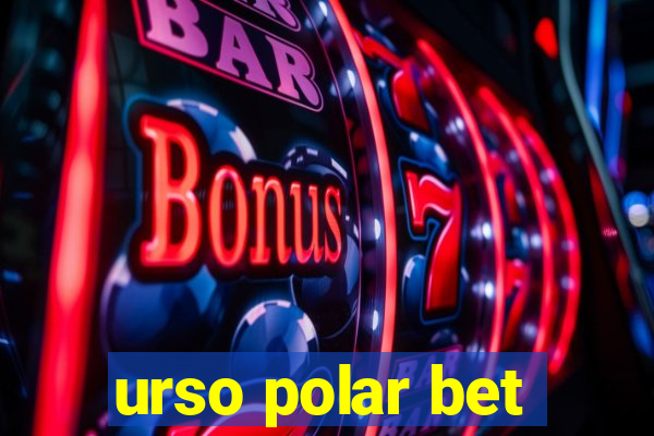 urso polar bet