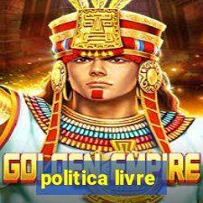 politica livre