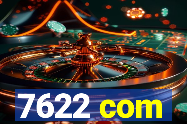 7622 com