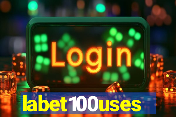 labet100uses