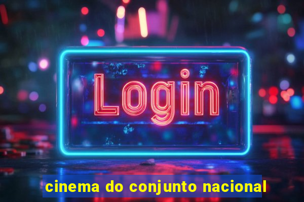 cinema do conjunto nacional