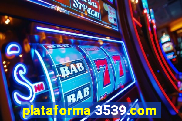 plataforma 3539.com