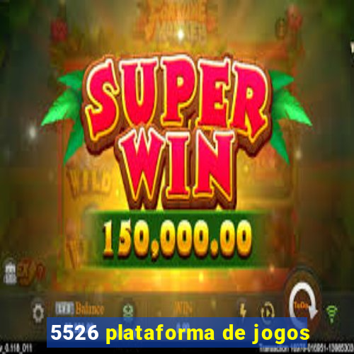 5526 plataforma de jogos