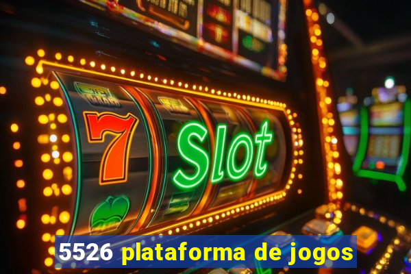 5526 plataforma de jogos