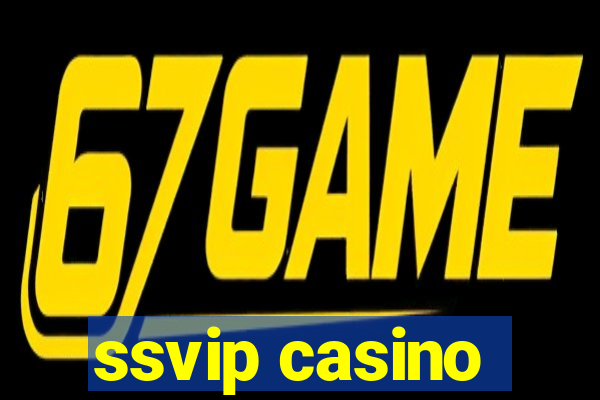 ssvip casino