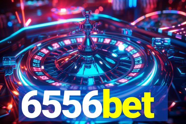 6556bet