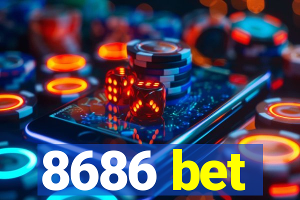 8686 bet