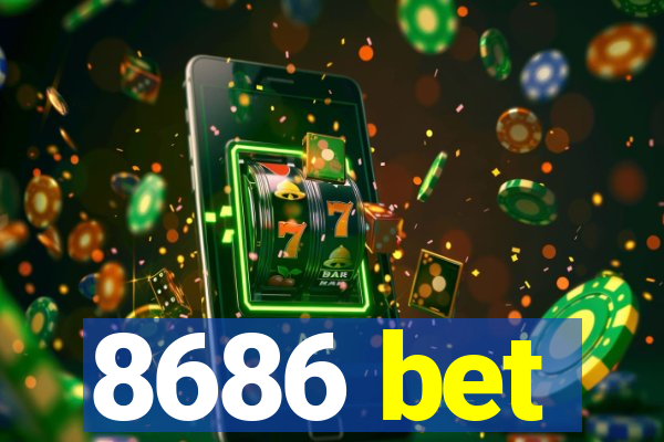 8686 bet