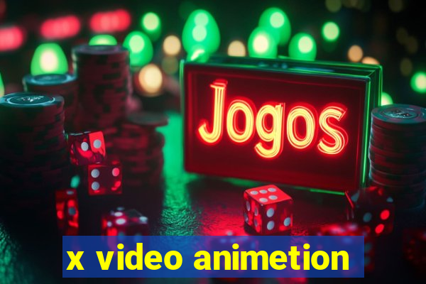 x video animetion