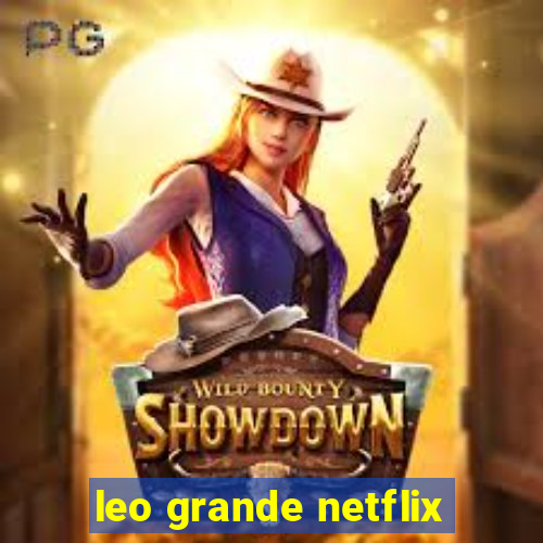 leo grande netflix