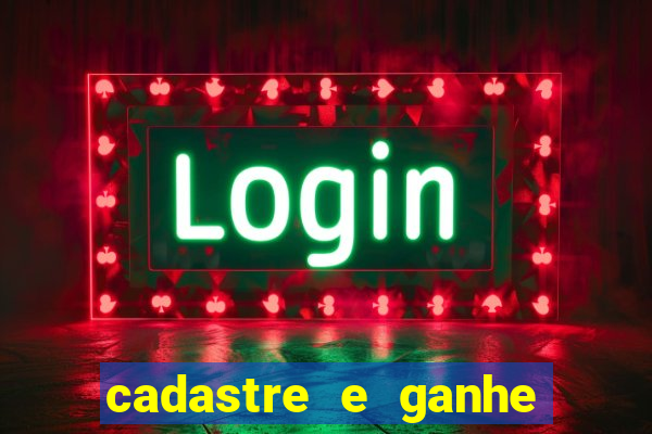 cadastre e ganhe dinheiro para jogar