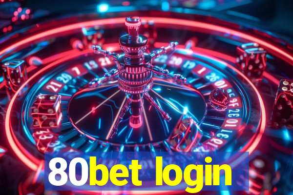 80bet login