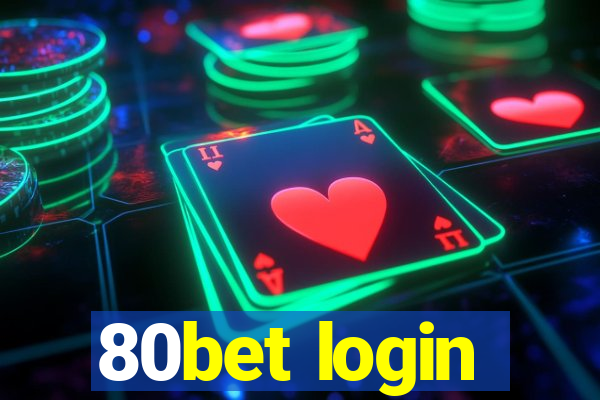 80bet login