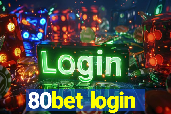 80bet login