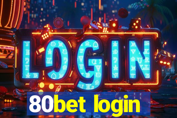 80bet login