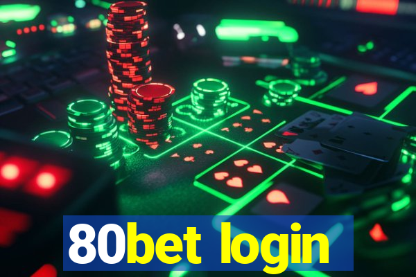 80bet login