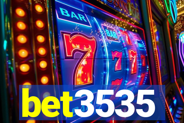 bet3535