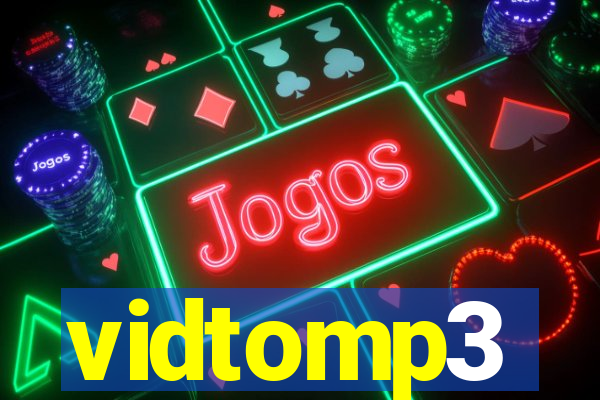 vidtomp3