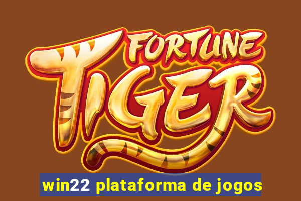 win22 plataforma de jogos