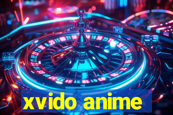 xvido anime