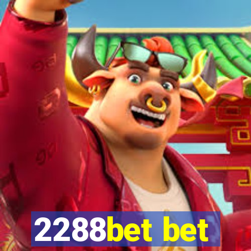 2288bet bet