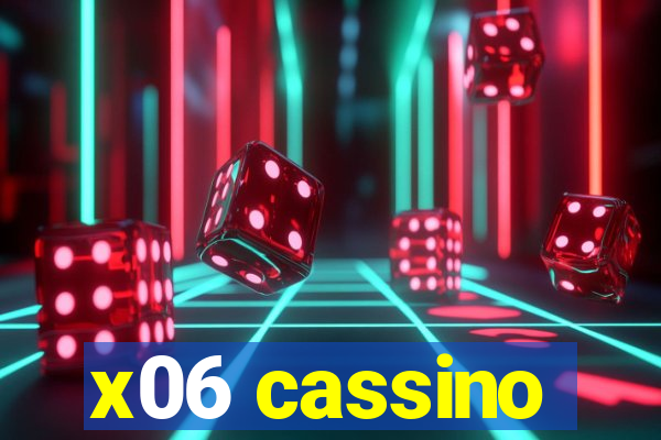 x06 cassino