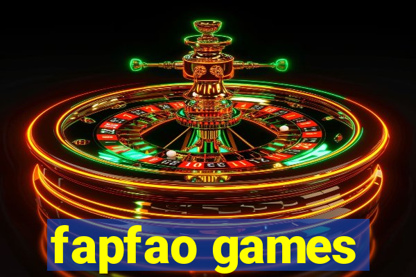 fapfao games