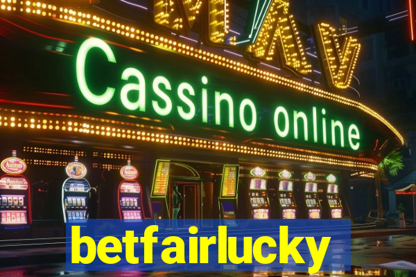 betfairlucky