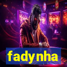 fadynha