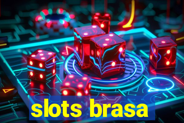 slots brasa