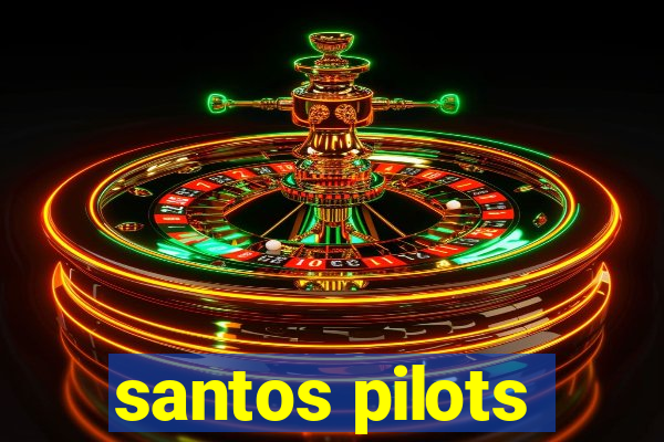 santos pilots