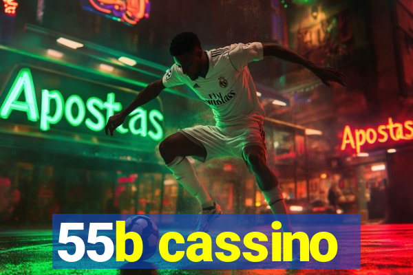 55b cassino