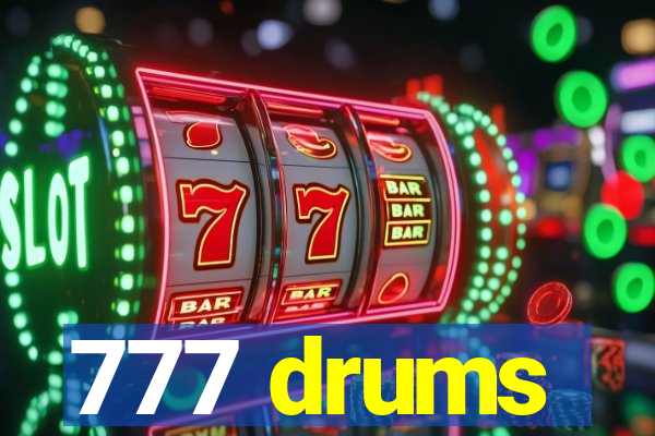 777 drums