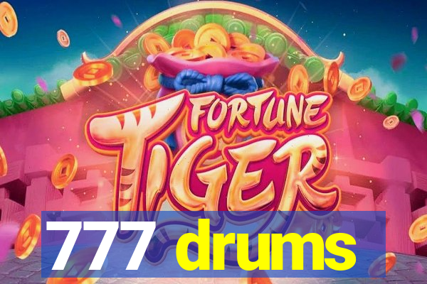 777 drums