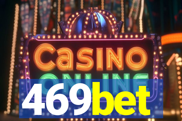 469bet