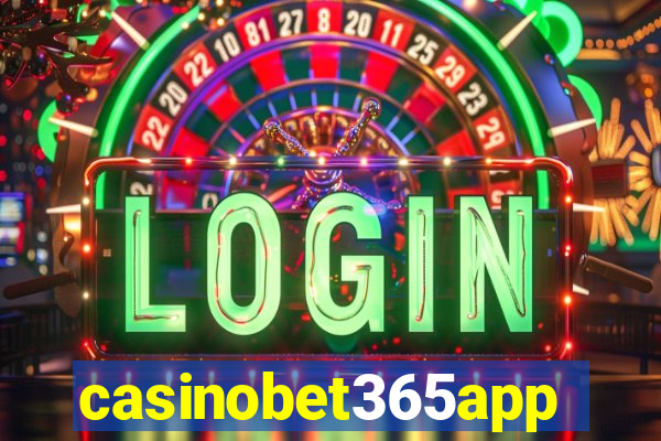 casinobet365app