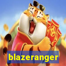 blazeranger