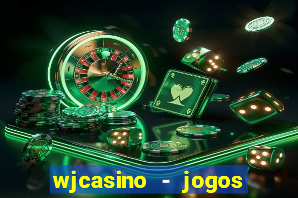 wjcasino - jogos slots premium