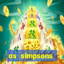 os simpsons completo dublado