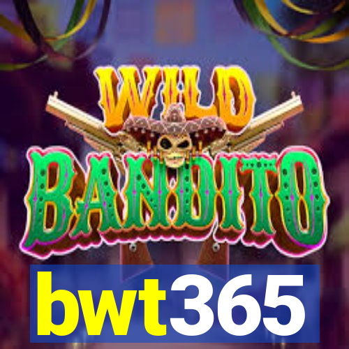 bwt365