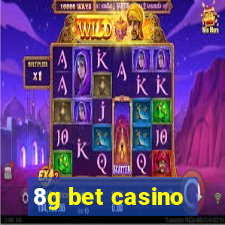 8g bet casino