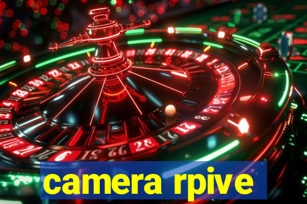 camera rpive