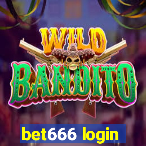 bet666 login